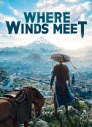 Купить Where Winds Meet